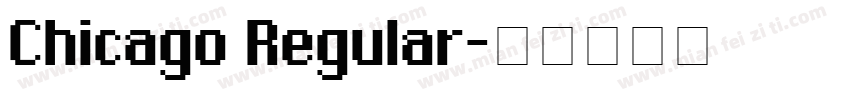 Chicago Regular字体转换